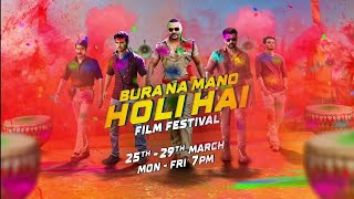 BURA NA MANO HOLI HAI  FILM FESTIVAL  25 29 MARCH 7 PM  COLORS CINEPLEX SUPERHITS  VB HD PROMOS [upl. by Tegdig]