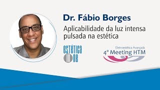 Palestra Aplicabilidade da luz intensa pulsada na estética  Dr Fábio Borges [upl. by Adnil915]