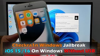 quotCheckra1n Windowsquot Jailbreak iOS 15 16 On Windows Without USB [upl. by Ahsiket]