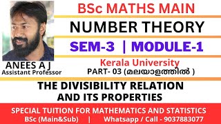 Divisibility Relation amp Its Properties  Number Theory  Malayalam [upl. by Tiphanie]