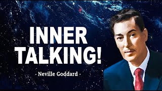 INNER TALKING  Neville Goddard April 16 1965 [upl. by Harbard]