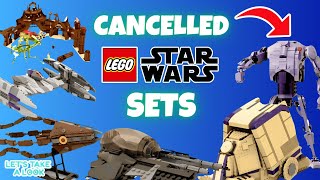 CANCELLED LEGO Star Wars Sets [upl. by Zeta]