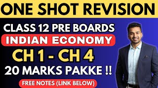 Indian Economy Chapter 1 to 4  ONE SHOT Most Effective with Full coverage  Class 12  Revision [upl. by Meeharb]