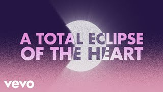 Bonnie Tyler  Total Eclipse of the Heart Official Lyric Video [upl. by Lauter]