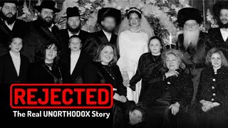 Rejected The Real Unorthodox Story  Full Documentary [upl. by Artie]