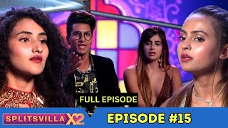 MTV Splitsvilla 12  Episode 15  FieryFriday 🤯 Villa on Fire 🔥 [upl. by Padriac199]