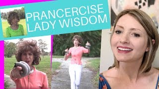 3 LIFE LESSONS THE PRANCERCISE LADY TAUGHT US [upl. by Raphael]