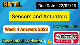 Sensors and Actuators  Week 4 Quiz  Assignment 4 Solution  NPTEL  SWAYAM 2023 [upl. by Asital]