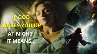 This Is Why God Wakes You Up At Night  Powerful Secrets You Need to Know [upl. by Anaynek]