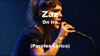 Zaz  On ira  ParolesLyrics [upl. by Waldman]