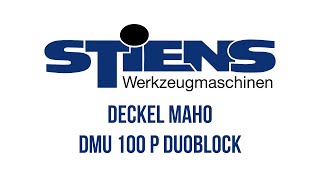 Deckel Maho DMU 100 P duoblock [upl. by Iot]