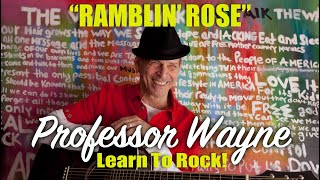 quotRamblin Rosequot — Learn the Solos wProfessor Wayne [upl. by Tzong]