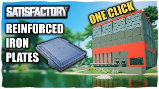 The Perfect One Click Reinforced Iron Plates Blueprint Satisfactory [upl. by Diad]