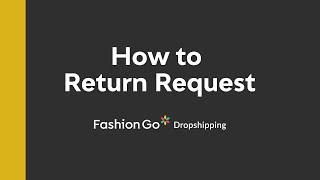 Dropshipping  How to Return Request [upl. by Sapowith671]