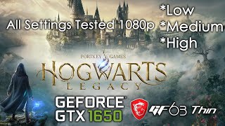 Hogwarts Legacy  GTX 1650  MSI GF63 Thin  Intel i5  16GB Ram  1080p [upl. by Annoid101]