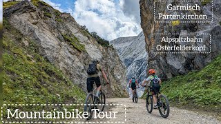 Mountainbike Tour Garmisch Partenkirchen  Osterfelderkopf Alpspitzbahn längste Auffahrt am Stück [upl. by Clyde660]