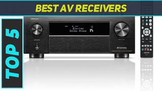 Top 5 Best AV Receivers in 2024 [upl. by Rramo]