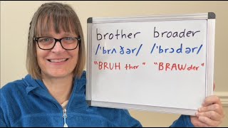 How to Pronounce Brother and Broader [upl. by Wake929]