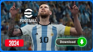 How to Download eFootball 2024  How to Install eFootball 2024 [upl. by Norven515]