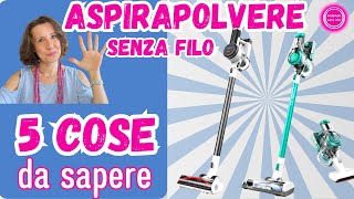 5 COSE DA SAPERE ASPIRAPOLVERE SENZA FILO  Barbara Easy Life [upl. by Tengdin]