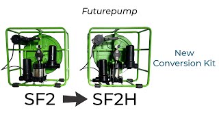 Futurepump  Convert SF2 to SF2H New Conversion Kit [upl. by Willy]