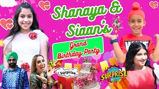 Shanaya amp Siaan’s Grand Birthday Party  Ramneek Singh 1313  RS 1313 VLOGS [upl. by Anitserp]