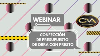 Webinar Confección de Presupuesto de Obra con presto [upl. by Jules348]