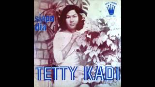 TETTY KADI  SIAPA DIA [upl. by Perlis]