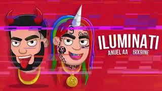 Iluminati  Anuel AA Feat 6ix9ine [upl. by Dust418]