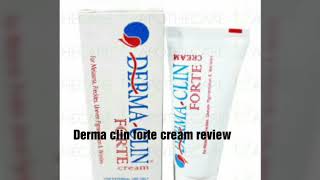 Derma clin forte cream review [upl. by Atik773]