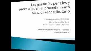 Las garantías penales y procesales en el procedimiento sancionador tributario [upl. by Zelle]