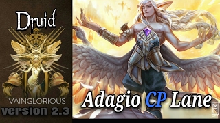 Druid  Adagio CP Lane  Vainglory hero gameplay from a pro player [upl. by Ruthie382]