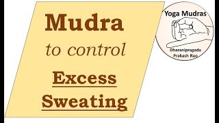 Over sweating Mudra  Jalodhara Nashaka Mudra  YogaMudras  by Dharanipragada Prakash Rao [upl. by Nortyad]