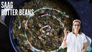 Level Up Your Butter Beans  INDIAN SAAG BUTTER BEANS [upl. by Golding]