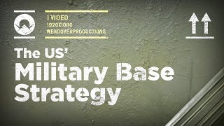 The US Overseas Military Base Strategy [upl. by Idarb812]