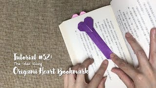 How to DIY Origami Heart Bookmark  The Idea King Tutorial 52 [upl. by Serena]