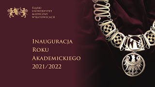 Inauguracja Roku Akademickiego 20212022 [upl. by Leafar549]