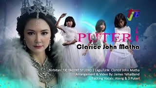 PUTERI  CLARICE JOHN MATHA  OFFICIAL MV VOCAL [upl. by Etra599]