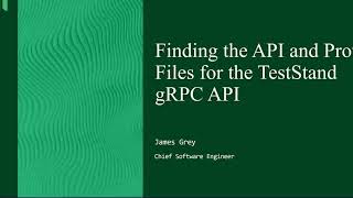 Overview of the TestStand gRPC API Technology Preview [upl. by Lazar]