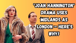 Joan Hanningtonquot Filmed in the Midlands – You Wont Believe These Locations [upl. by Mariandi]