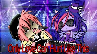 Only Love Can Hurt Like ThisGacha lifeDiscord x Fluttershy [upl. by Vachel]