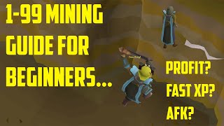 199 Mining guide for beginners OSRS Fastest AFK Profit 2020 [upl. by Chernow]