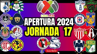 🚨 LIGA MX  JORNADA 17 🚨 [upl. by Maroj995]