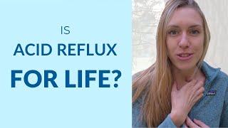 Is acid reflux FOR LIFE LPR amp GERD answers [upl. by Sklar403]