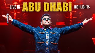 AR Rahman Live in Abu Dhabi Highlights  ARRahman [upl. by Ramso781]