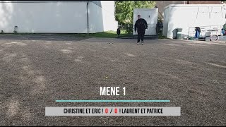 Concours interne  Partie 4  Doublette  Christine et Eric VS Laurent et Patrice  28092024 [upl. by Ardnohs]