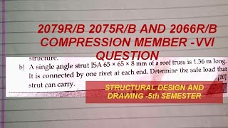 UNIT5COMPRESSION MEMBER  VVI QUESTION 2079RB 2075RB 2066RB STRUCTURAL DESIGN AND DRAWING 5TH [upl. by Trellas]