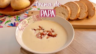 CREMA DE PAPA CON TOCINO  Del corazón al paladar [upl. by Affrica]