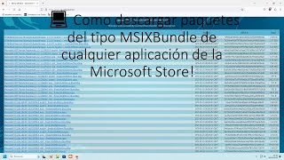 💻 Como descargar paquetes del tipo MSIXBundle de cualquier aplicación de la Microsoft Store [upl. by Amorita]