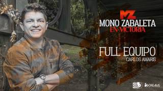 Mono Zabaleta  Full Equipo Cover Audio [upl. by Zashin]